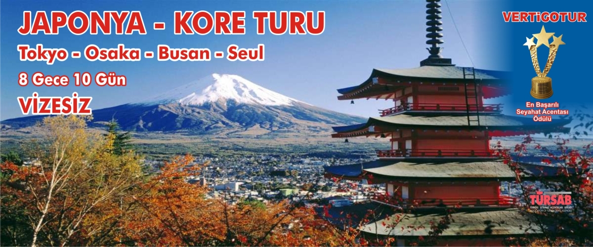 TOKYO(4 gece) - OSAKA(3 gece) - SEUL(3 gece) 